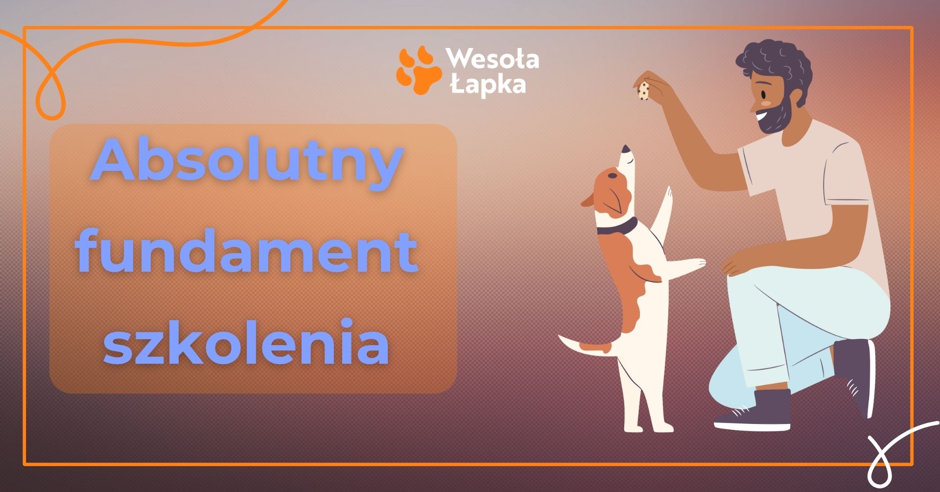 absolutny fundament szkolenia